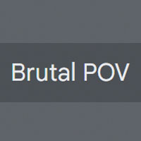 Brutal POV