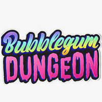 Bubblegum Dungeon