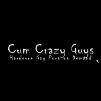 Cum Crazy Guys