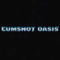 Cumshot Oasis