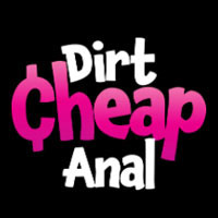 Dirt Cheap Anal