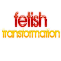 Fetish Transformation