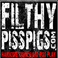 Filthy Piss Pigs