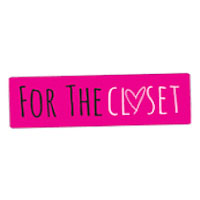 Forthecloset