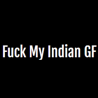 Fuck My Pakistani GF