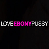 Love Ebony Pussy