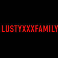 Lusty XXX Family