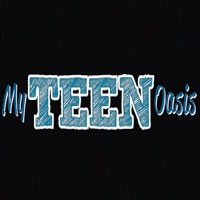 My Teen Oasis