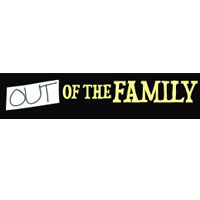 Out of the Family