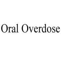 Oral Overdose