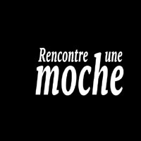 Rencontre une moche