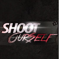 Shoot Ourself