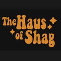 The Haus of Shag